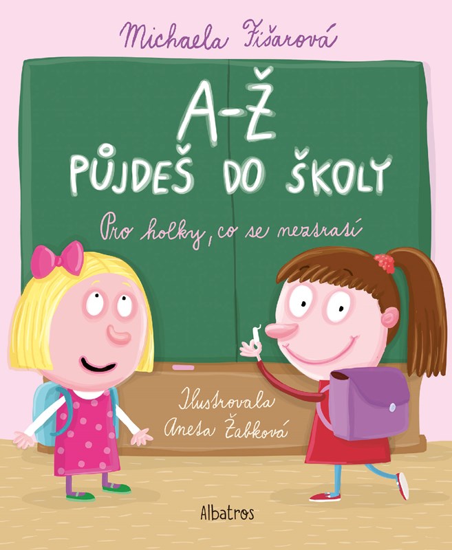 A-Ž půjdeš do školy