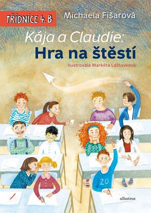 Kája a Claudie: Hra na štěstí